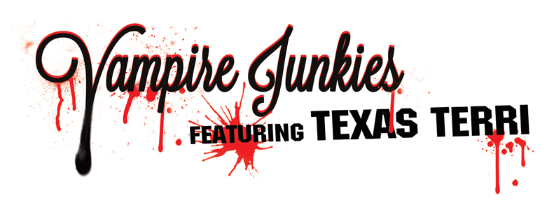 Vampire Junkies featuring Texas Terri Band Logo Design by Sophie Lo